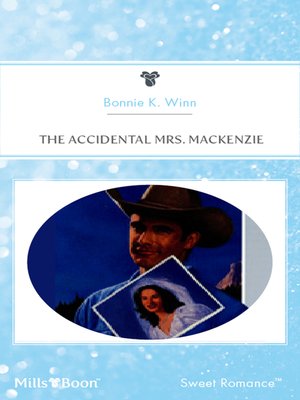 cover image of The Accidental Mrs. MackeNZie
